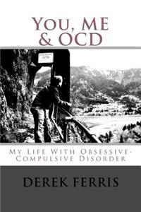 You, Me & OCD
