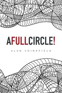 Full Circle!