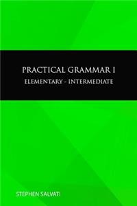 Practical Grammar I