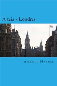 A Teia - Londres