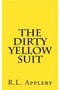 The Dirty Yellow Suit
