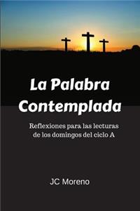 La Palabra Contemplada