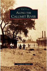 Along the Calumet River