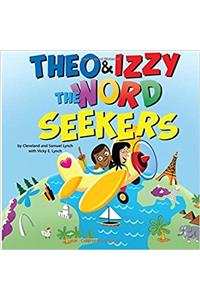 Theo & Izzy the Word Seekers