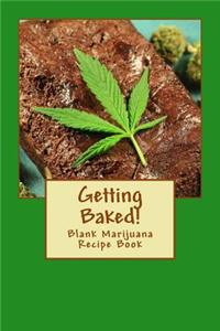 Getting Baked!