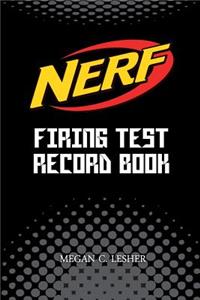NERF FIRING TEST RECORD BOOK (Black) Version 1