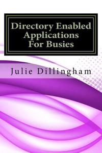 Directory Enabled Applications for Busies