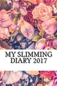 My Slimming Diary 2017