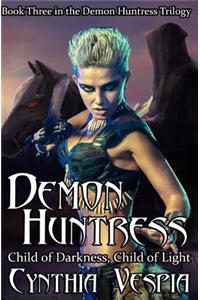 Demon Huntress: Child of Darkness; Child of Light: Child of Darkness; Child of Light