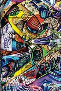 Graffiti: 6x 9 Dot Grid Journal Professionally Designed, Work Book, Planner, Dotted Notebook, Bullet Grid Journal, Diary,100 Pages (Volume 6)