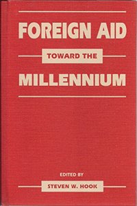 Foreign Aid Toward the Millennium