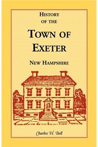 History of the Town of Exeter, New Hampshire