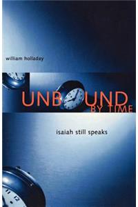 Unbound By Time