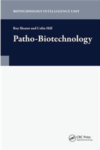 Patho-Biotechnology