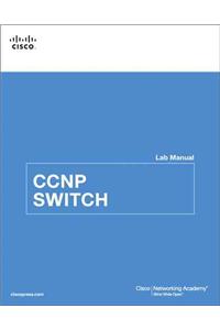 CCNP SWITCH Lab Manual