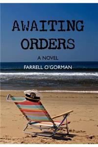 Awaiting Orders