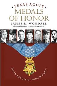 Texas Aggie Medals of Honor