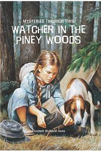 Watcher in the Piney Woods