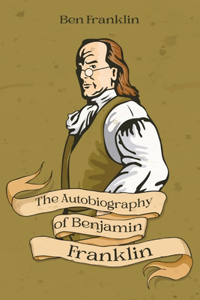 Autobiography of Benjamin Franklin