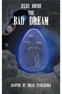 Bad Dream