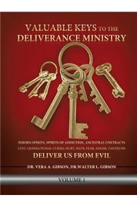 Valuable Keys to the Deliverance Ministry