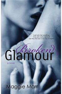 Broken Glamour