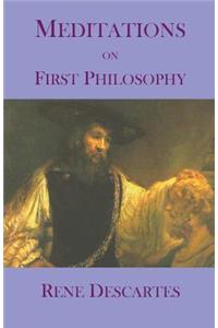 Meditations on First Philosophy