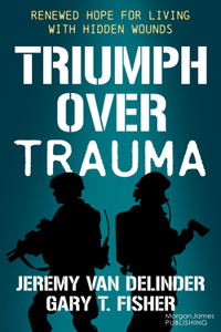 Triumph Over Trauma