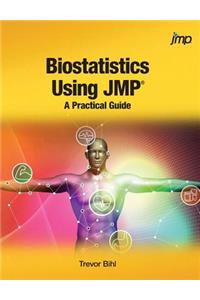 Biostatistics Using JMP