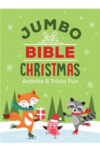 Jumbo Bible Christmas Activity & Trivia Fun: Crosswords, Word Searches, Mazes, Coloring Pages, Trivia & More!