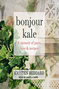 Bonjour Kale