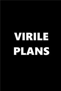 2020 Daily Planner Funny Theme Virile Plans 388 Pages