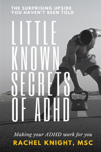 Little-Known Secrets of ADHD