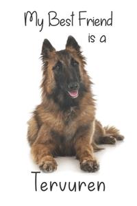My best Friend is a Tervuren (Squared Paper)