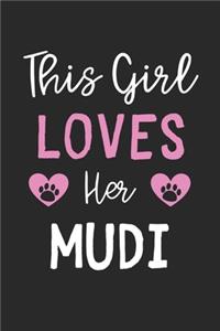 This Girl Loves Her Mudi