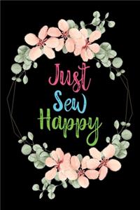 Just Sew Happy