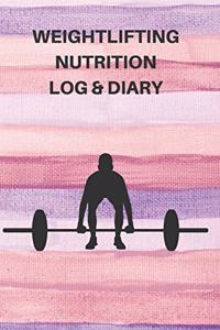 Weightlifting Nutrition Log & Diary