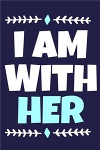 I Am With Her