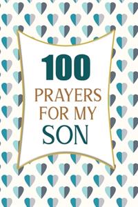 100 Prayers For My Son
