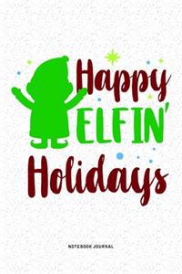 Happy Elfin' Holidays