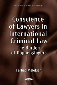 Conscience of Lawyers in International Criminal Law