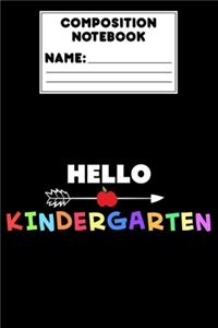 Composition Notebook Hello Kindergarten