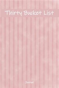Thirty Bucket List Journal