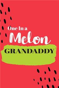 One In a Melon Grandaddy