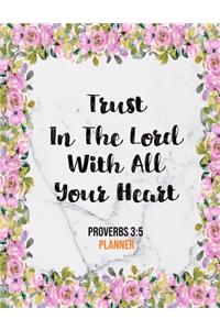 Trust In The Lord With All Your Heart Proverbs 3