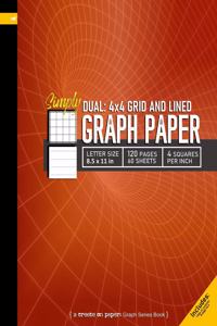 Simply Dual 4x4 Grid and Lined Graph Paper
