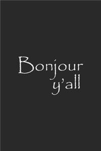 Bonjour Y'all