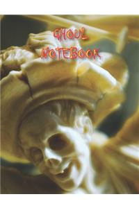 Ghoul NOTEBOOK