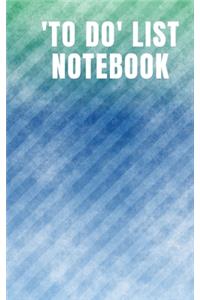 To Do List Notebook