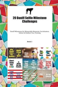 20 Daniff Selfie Milestone Challenges